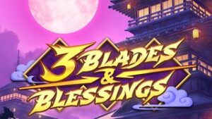 3 Blades & Blessings