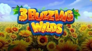 3 Buzzing Wilds