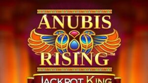 Anubis Rising Jackpot King