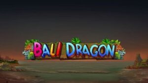 Bali Dragon