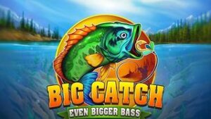 Big Catch Even Bigger Bass