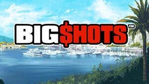 Big Shots