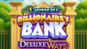 Billionaire’s Bank DeluxeWays