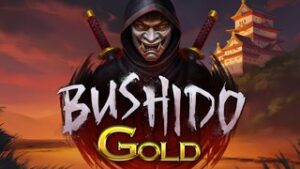 Bushido Gold