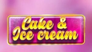 Cake & Ice Cream