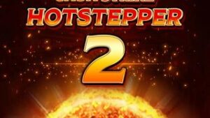 Cash Strike Hotstepper 2