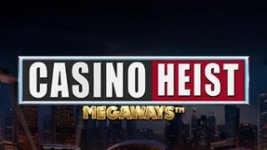 Casino Heist Megaways