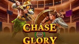 Chase for Glory