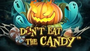Don’t Eat the Candy