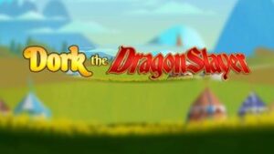 Dork The Dragon Slayer