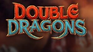 Double Dragons