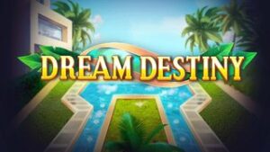 Dream Destiny
