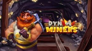 Dyn-A-Miners