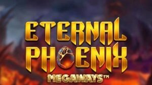 Eternal Phoenix Megaways