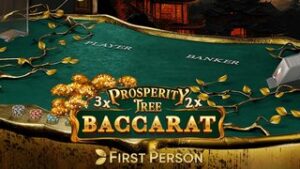 First Person Prosperity Tree Baccarat