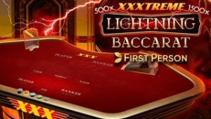 First Person XXXtreme Lightning Baccarat