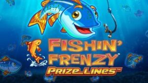 Fishin’ Frenzy Prize Lines