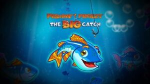 Fishin’ Frenzy The Big Catch