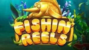 Fishin’ Reels