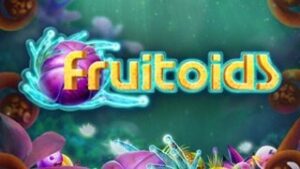 Fruitoids