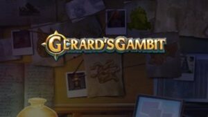 Gerard’s Gambit
