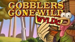 Gobblers Gone Wylde