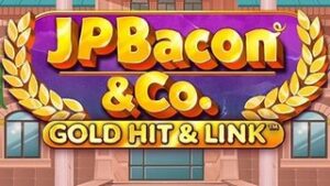 Gold Hit & Link: JP Bacon & Co.