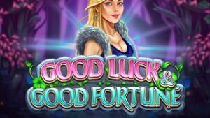 Good Luck & Good Fortune