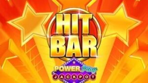 Hit Bar PowerPlay Jackpot