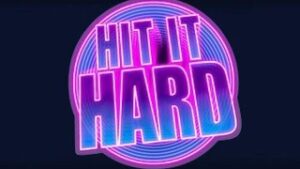 Hit it Hard
