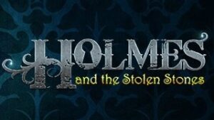 Holmes and the Stolen Stones