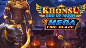 Khonsu God of Moon: Mega Fire Blaze