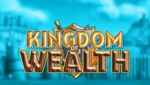 Kingdom of Wealth
