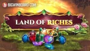 Land of the Riches
