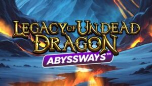 Legacy of Undead Dragon Abyssways