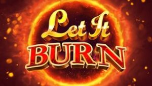 Let It Burn