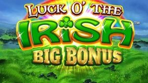 Luck O’ The Irish Big Bonus