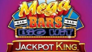 Mega Bars Big Hit Jackpot King
