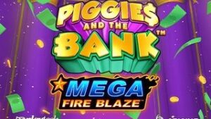 Mega Fire Blaze: Piggies and the Bank