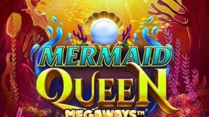 Mermaid Queen Megways