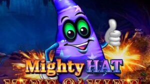 Mighty Hat Mine O’ Mine