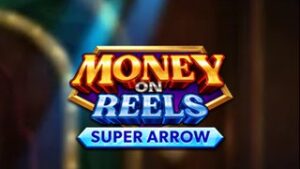 Money on Reels Super Arrow