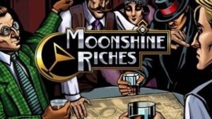 Moonshine Riches