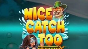 Nice Catch Too DoubleMax