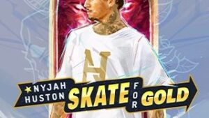 Nyjah Huston: Skate for Gold