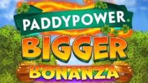Paddy Power Bigger Bonanza