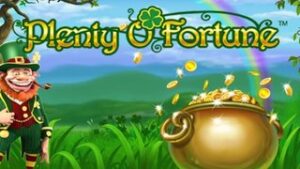 Plenty O’ Fortune