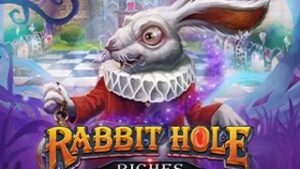 Rabbit Hole Riches
