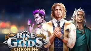 Rise of Gods Reckoning