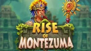 Rise of Montezuma